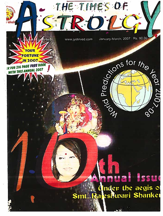 The Times Of Astrology Annual Issue Jan-Feb-March 2007