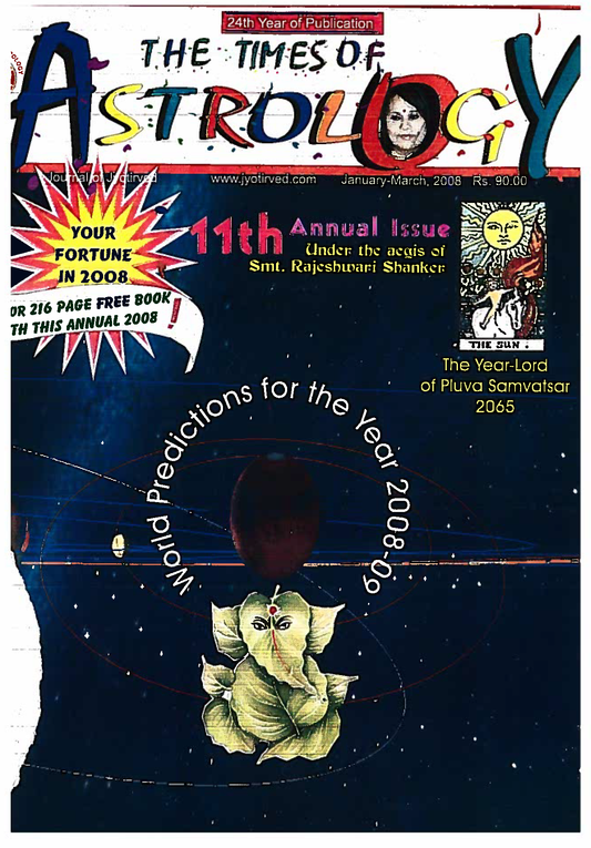 The Times Of Astrology Annual Issue Jan-Feb-March 2008