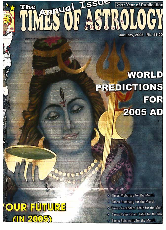 The Times Of Astrology Annual Issue Jan-Feb-March 2005