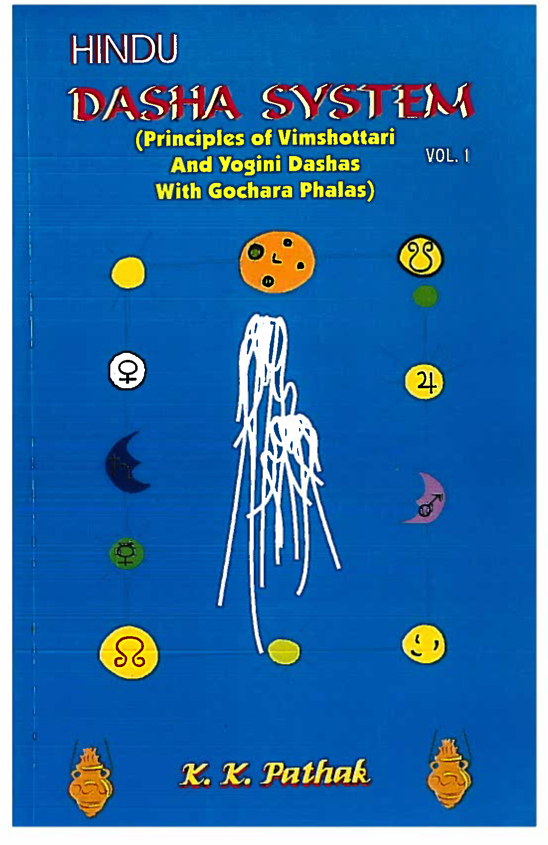 Hindu Dasha System Vol.1