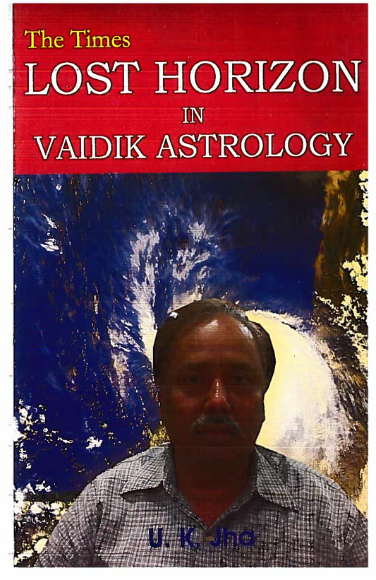 Lost Horizon In Vedic Astrology