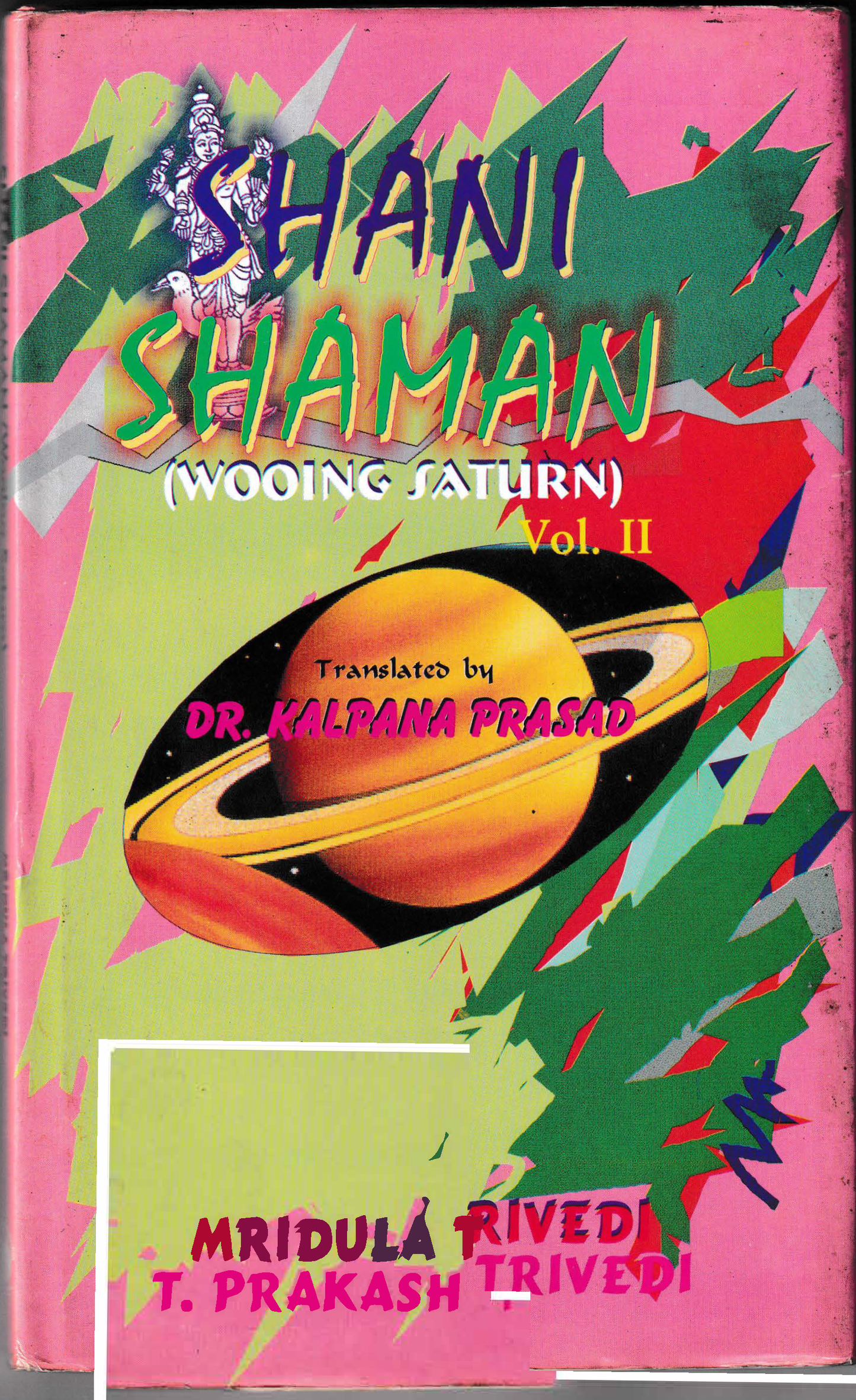 Shani Shaman Vol.2